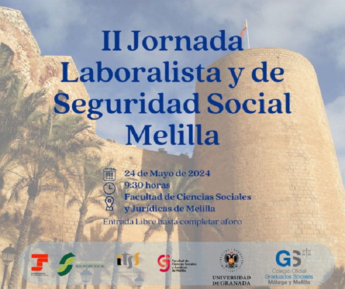 II Jornada Laboralista y de Seguridad Social en Melilla Cartel de la II Jornada Laborista y de Seguridad Social Melilla con la información de lugar, fecha y hora y colaboradores